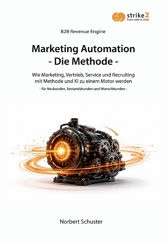Buchcover „Marketing Automation – Die Methode“ von Norbert Schuster mit einer leuchtenden Revenue Engine.